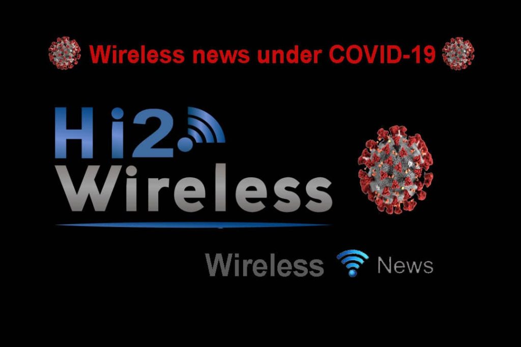 Wireless news under COVID-19